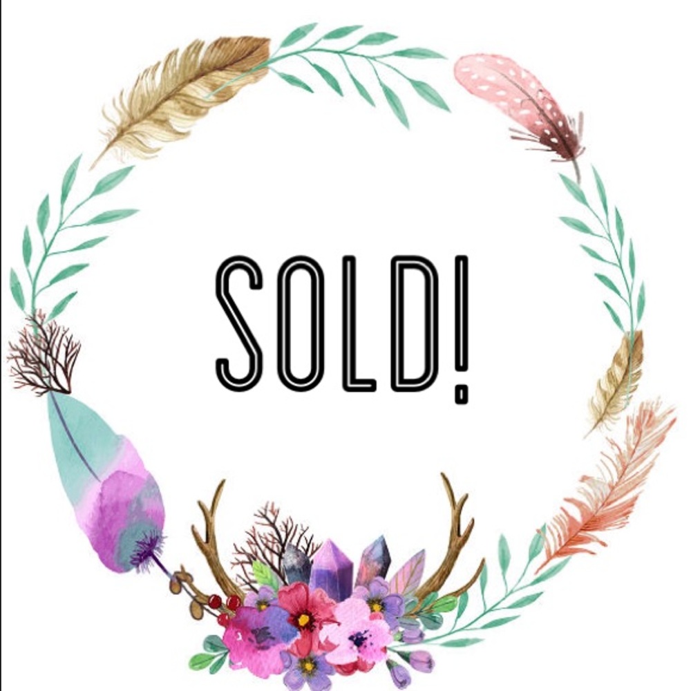 ALL ITEMS FOLLOWING ARE SOLD